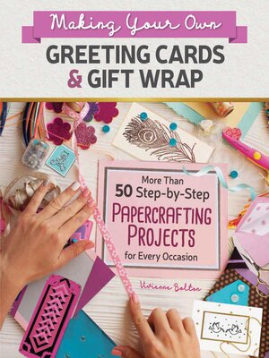 cover image of Making Your Own Greeting Cards & Gift Wrap